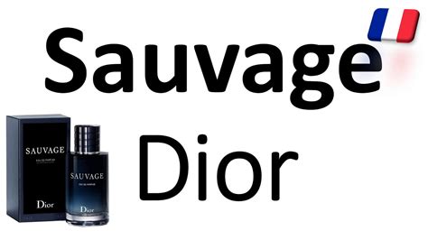 how to pronounce dior sauvage